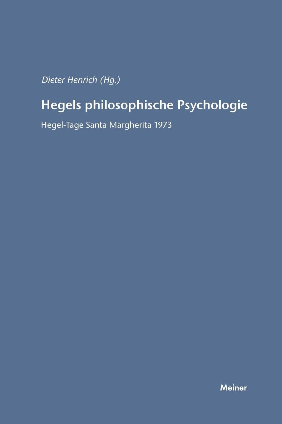 Hegels philosophische Psychologie