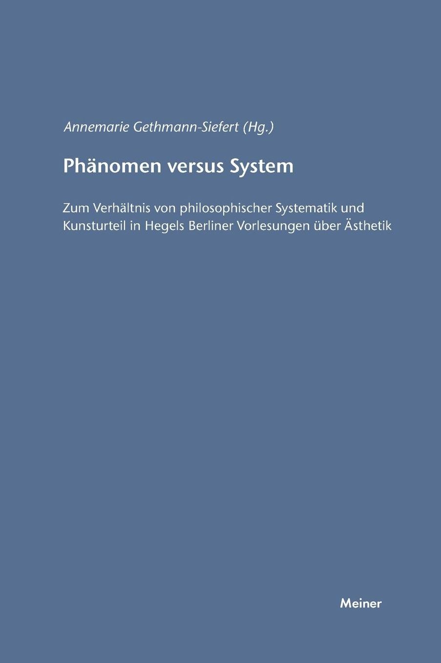 Phänomen versus System
