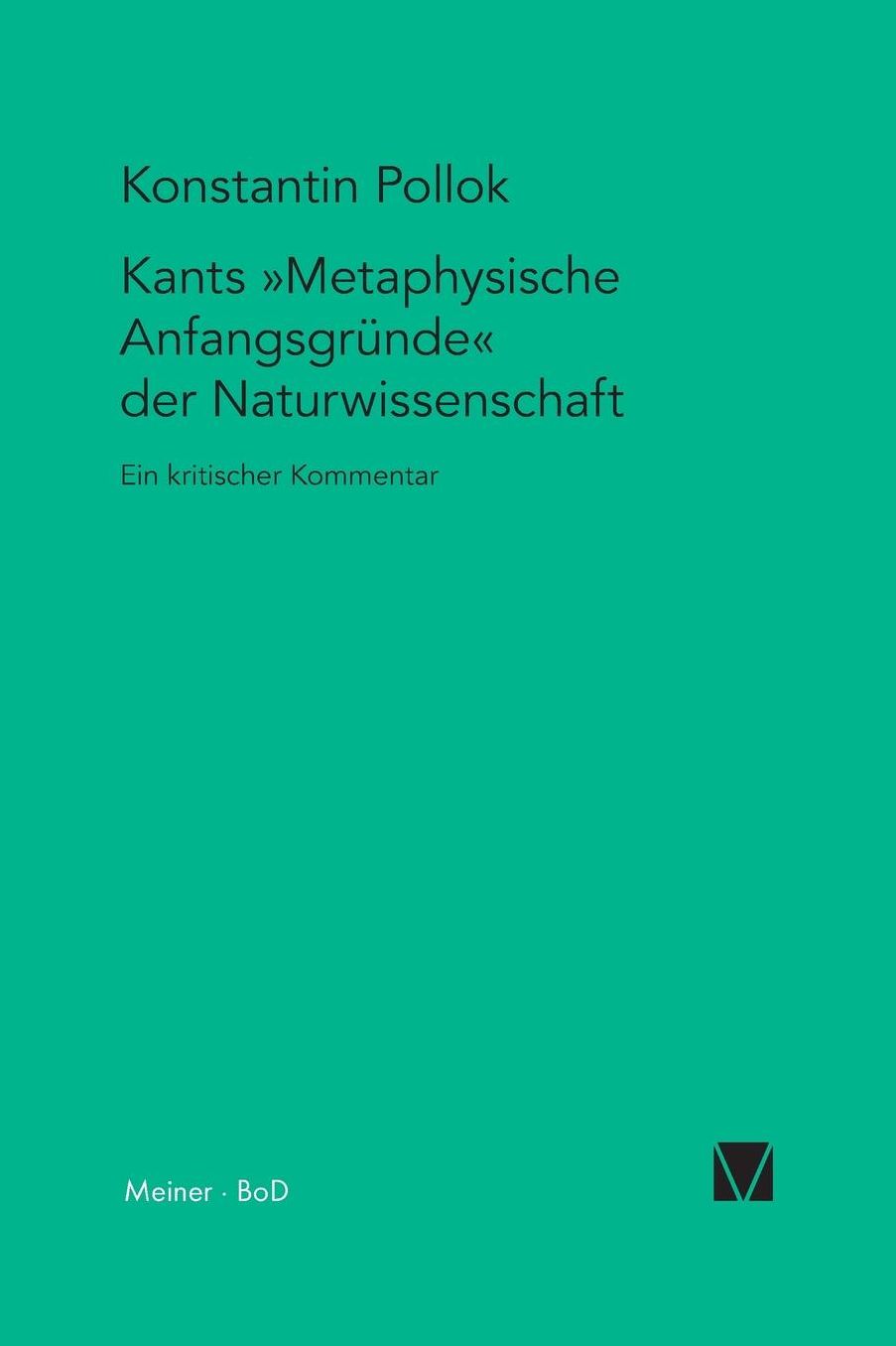 Kants Metaphysische Anfangsgrunde Der Naturwissenschaft