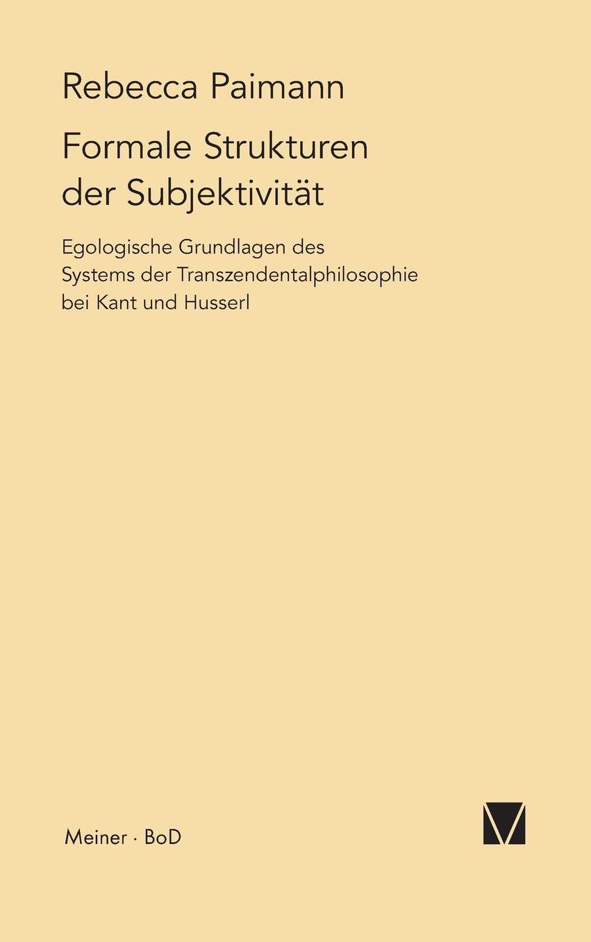 Formale Strukturen Der Subjektivitat