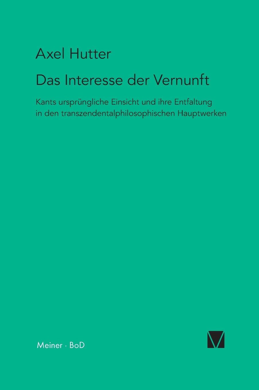 Das Interesse Der Vernunft