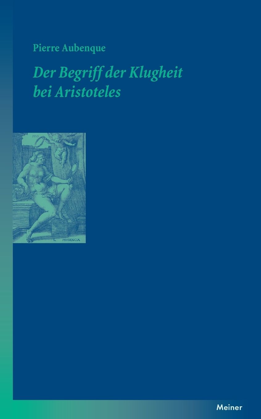 Der Begriff Der Klugheit Bei Aristoteles