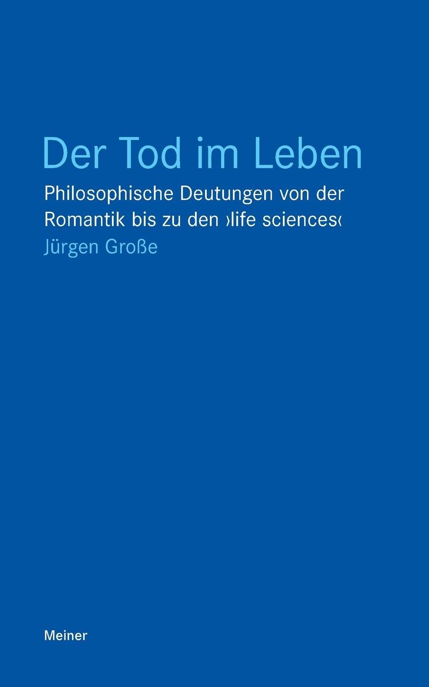 Der Tod im Leben