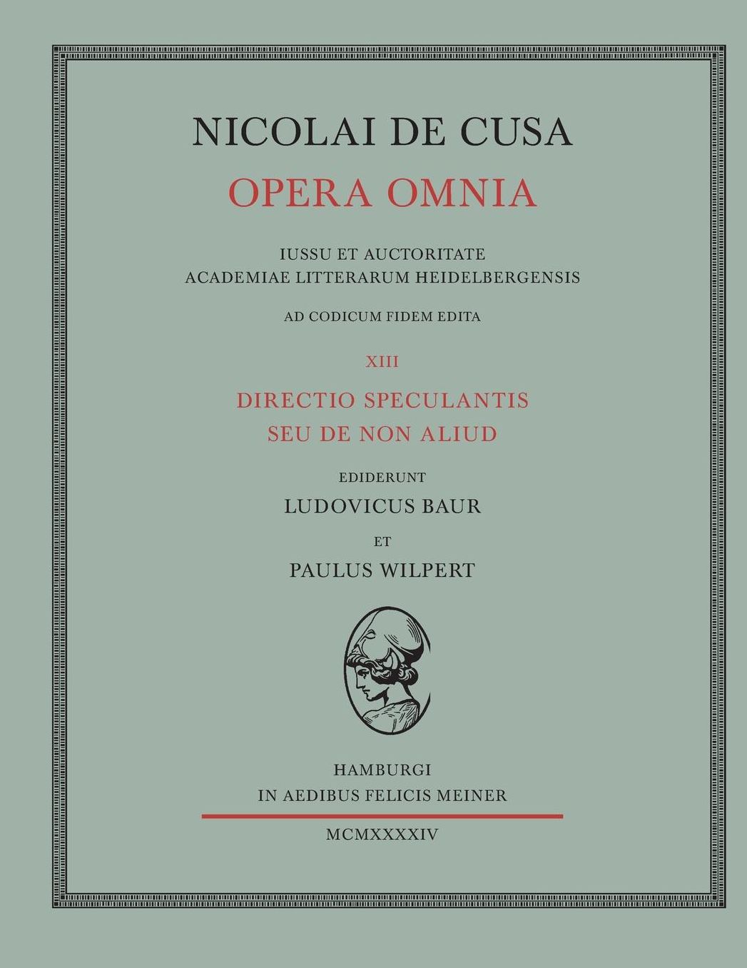 Nicolai de Cusa Opera Omnia. Volumen XIII.