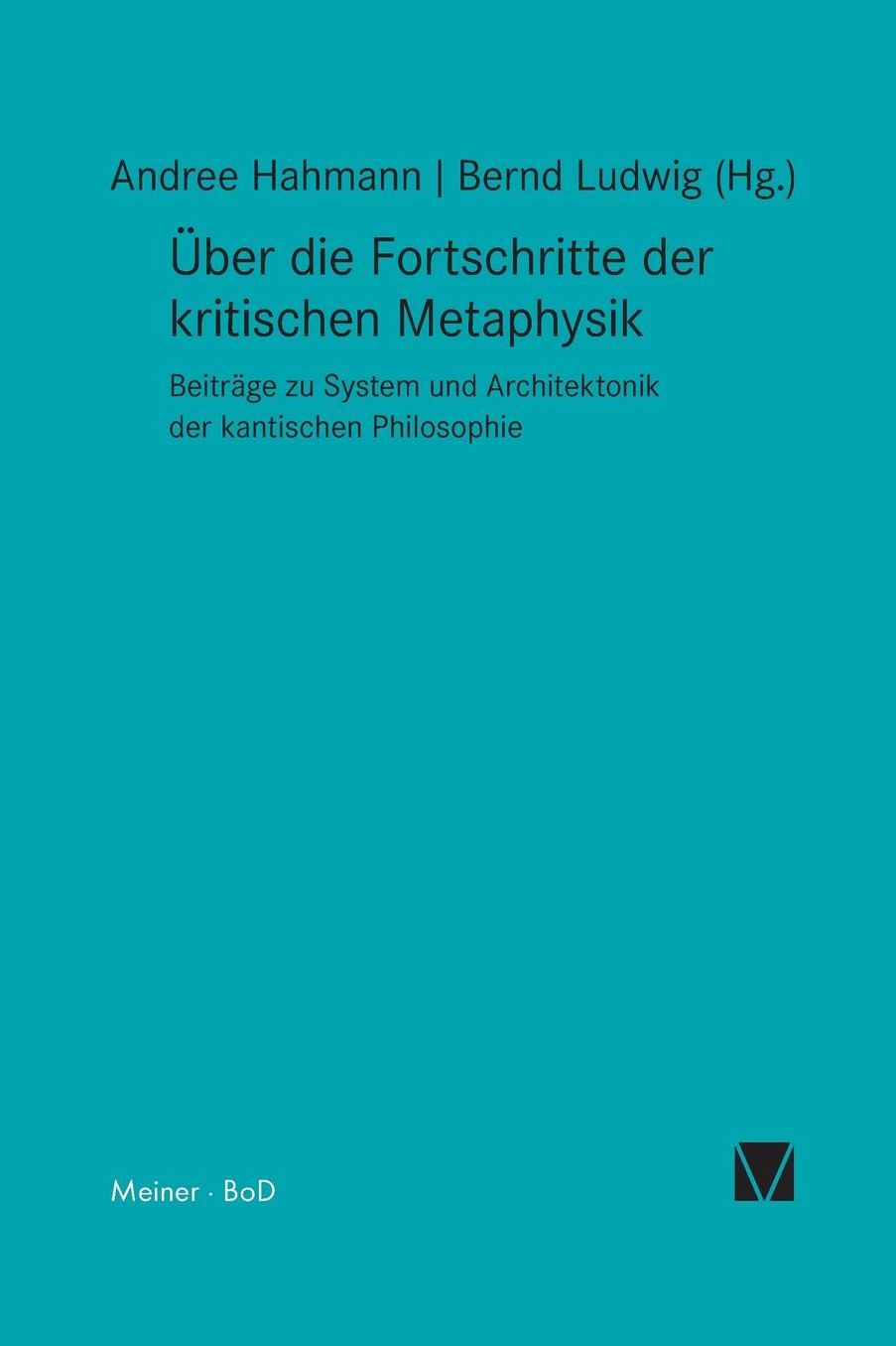 Über die Fortschritte der kritischen Metaphysik