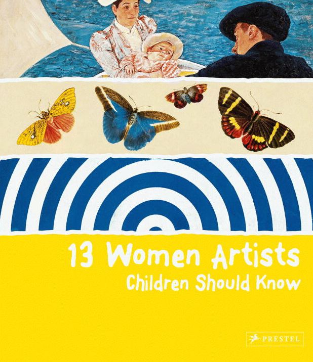 13 Women Artists Children Should Know