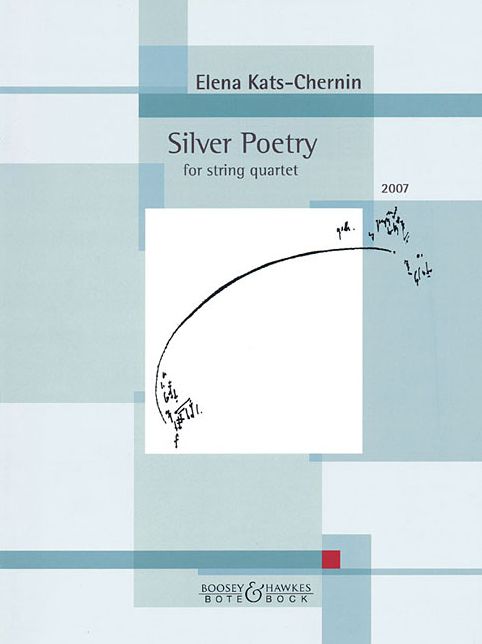 Silver Poetry: for String Quartet