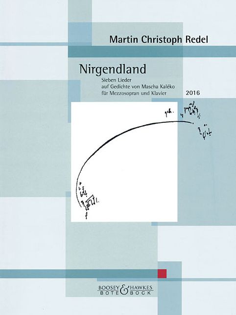 Nirgenland Op. 87: Sieben Lieder auf Gedichte von Mascha Kaleko - Mezzo-Soprano and Piano