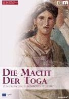 Die Macht der Toga: DressCode im Romischen Weltreich