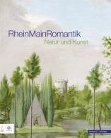 RheinMainRomantik: Gartenkunst