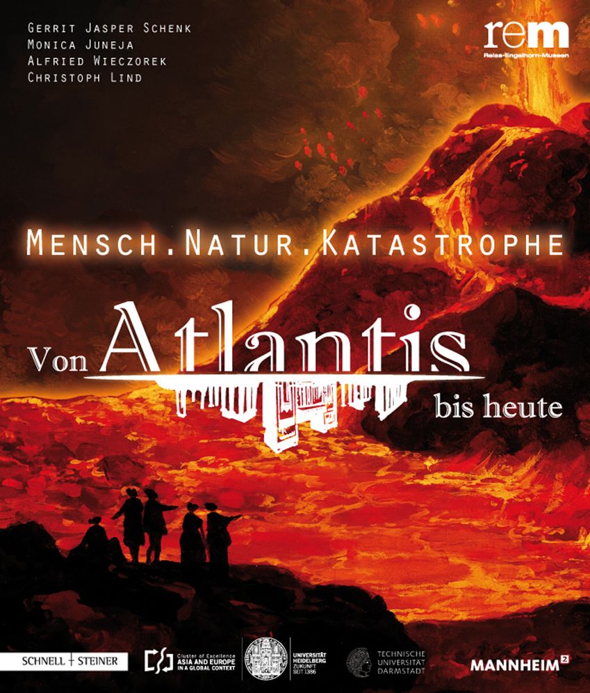 Mensch - Natur - Katastrophe: Von Atlantis bis heute
