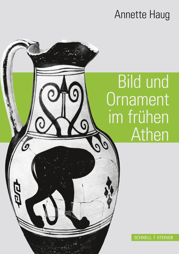 Bild und OrNament im fruhen Athen