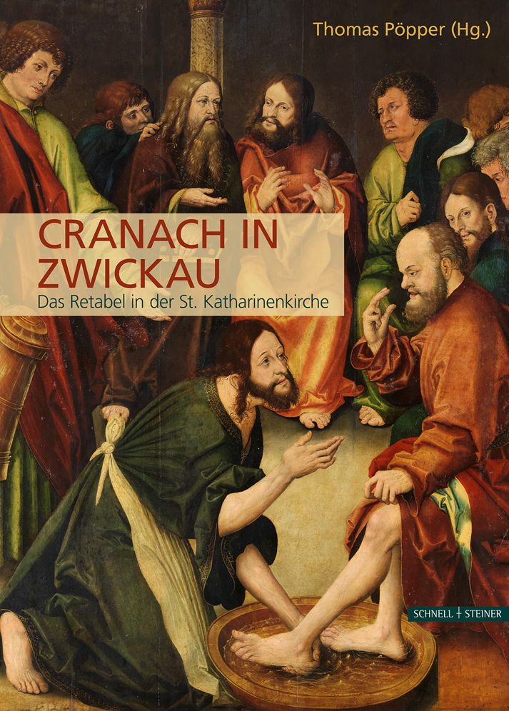 Cranach in Zwickau: Tagungsband