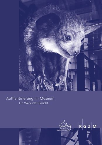Authentisierung im Museum: Ein Werkstatt-Bericht