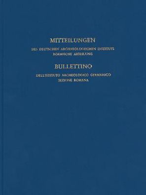 Mitteilungen des Deutschen Archaologischen Instituts, Romische Abteilung: Band 122, 2016
