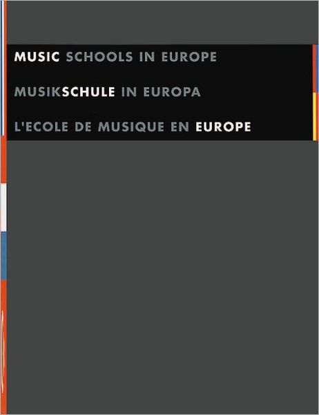 Music Schools in Europe: German, English, French Language