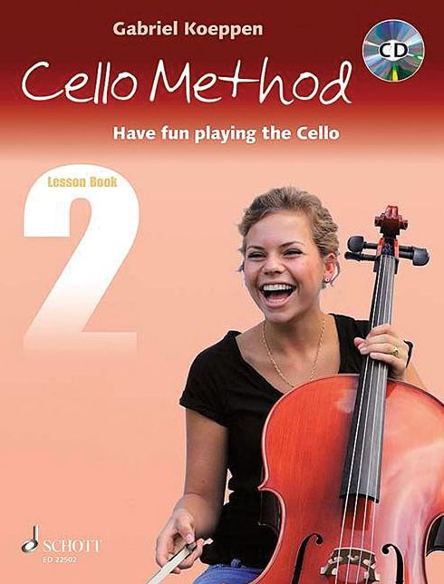 Cello Method - Lesson Book 2: Have Fun Playing the Cello