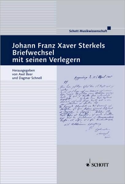 Johann Franz Xaver Sterkel's Briefwechsel mit seinen Verlegern: (German Text)