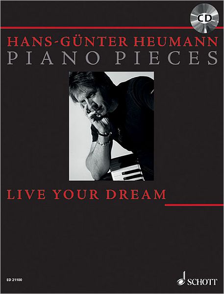 Live Your Dream: 12 Piano Pieces With a CD of Performances Book/CD