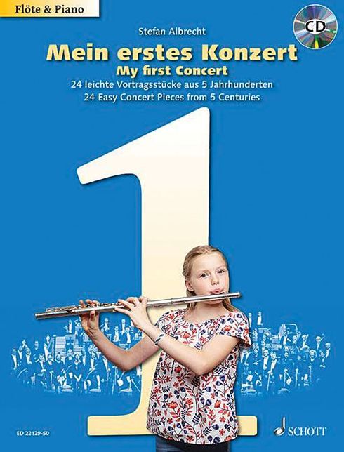 My First Concert: 24 Easy Concert Pieces from 5 Centuries