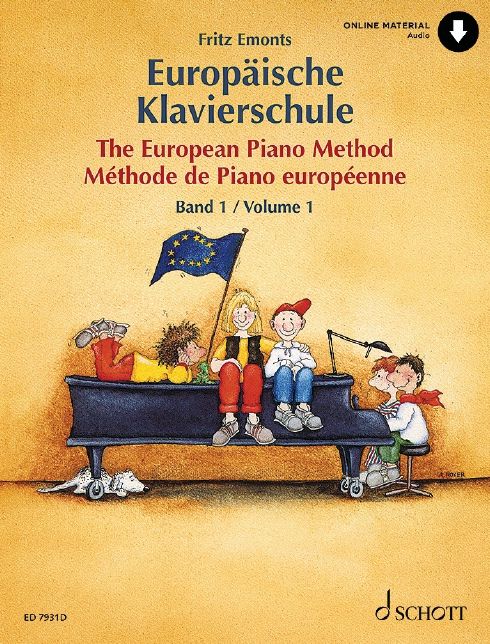 The European Piano Method - Volume 1: German/French/English