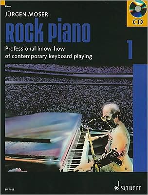 Rock Piano - Volume 1: Professional Know-How of Contemporary Keyboard-Playing