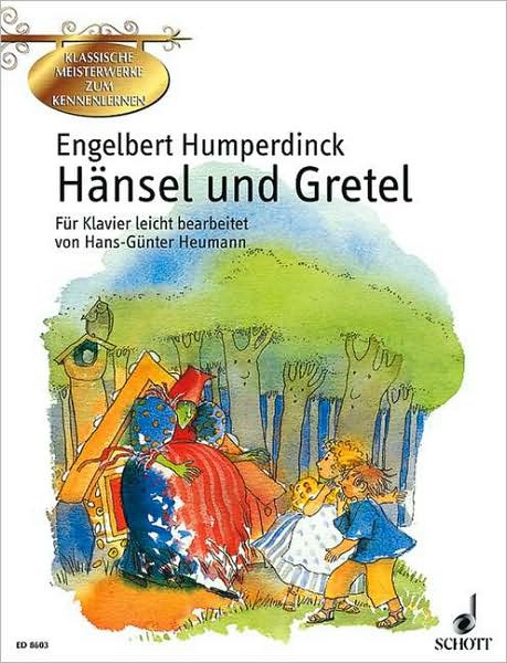 Hansel and Gretel: Easy Piano