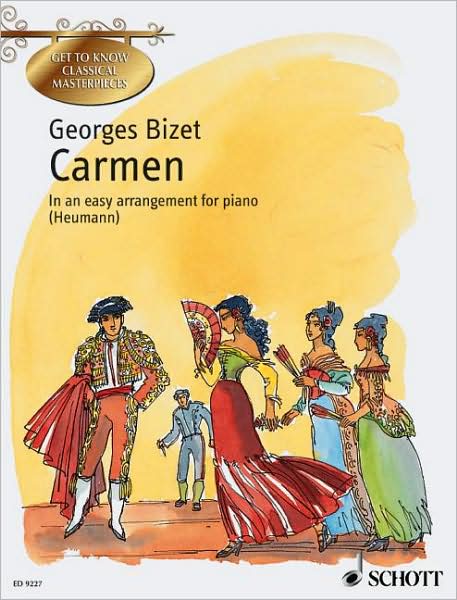 Carmen: Get to Know Classical Masterpieces