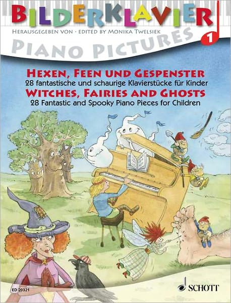 Witches, Fairies and Ghosts: 28 Fantastic and Spooky Piano Pieces for Children