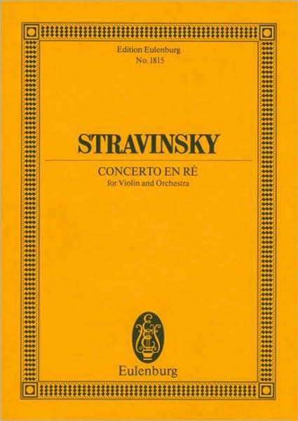 Concerto in D: for Violin and Orchestra