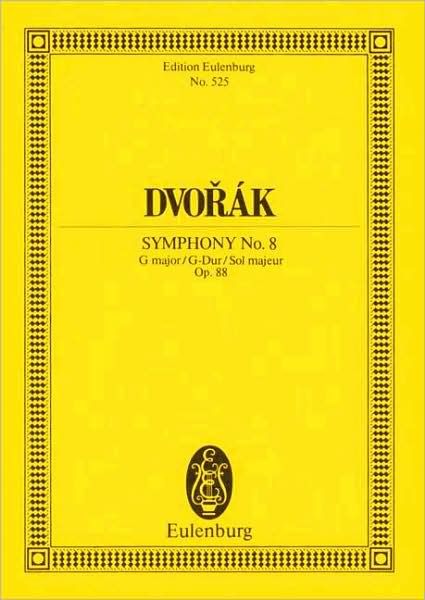 Symphony No. 8 in G Major, Op. 88 (Old No. 4): Study Score