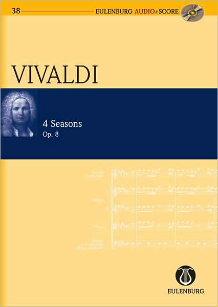 The Four Seasons Op. 8: Eulenburg Audio+Score Series