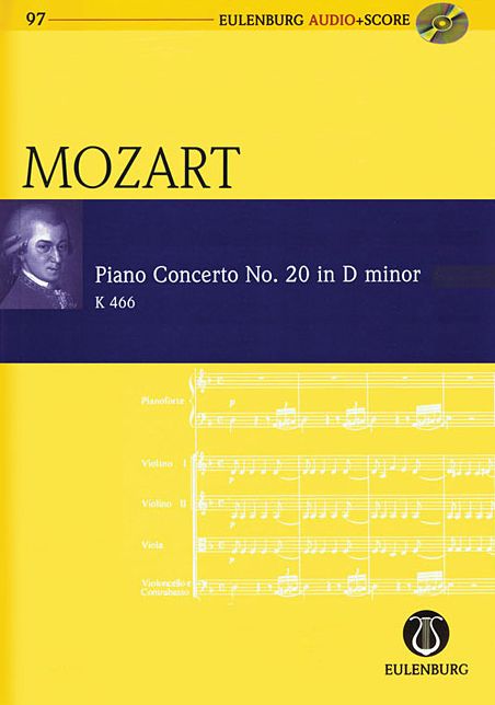 Piano Concerto No. 20 in D Minor: Eulenburg Audio+Score Series, Vol. 97
