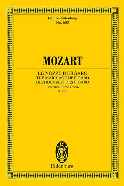 The Marriage of Figaro, K. 492: Overture