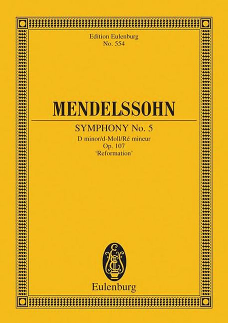 Symphony No. 5 in D Minor, Op. 107 "Reformation": Study Score