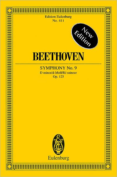 Symphony No. 9 in D minor, Op. 125 "Choral": Edition Eulenburg No. 411