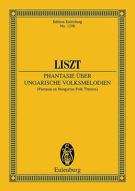 Fantasia on Hungarian Folk Themes: for Orchestra