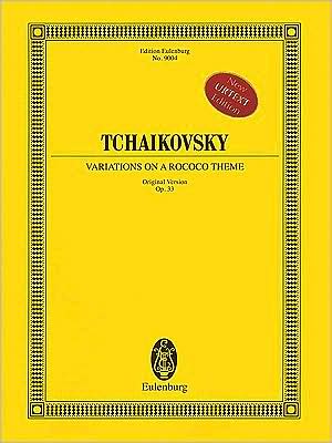 Variations on a Rococo Theme (Original Version), Op. 33