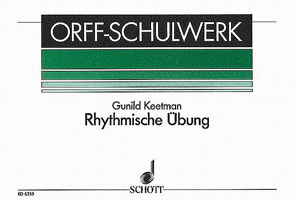 Rhythmische Ubung (Rhythmic Exercises): for Orff Instruments