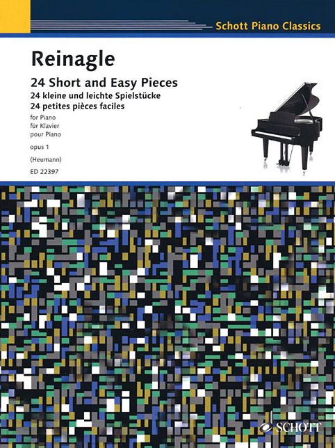 24 Short and Easy Pieces for Piano Op. 1: Intended First Lessons for the Pianoforte
