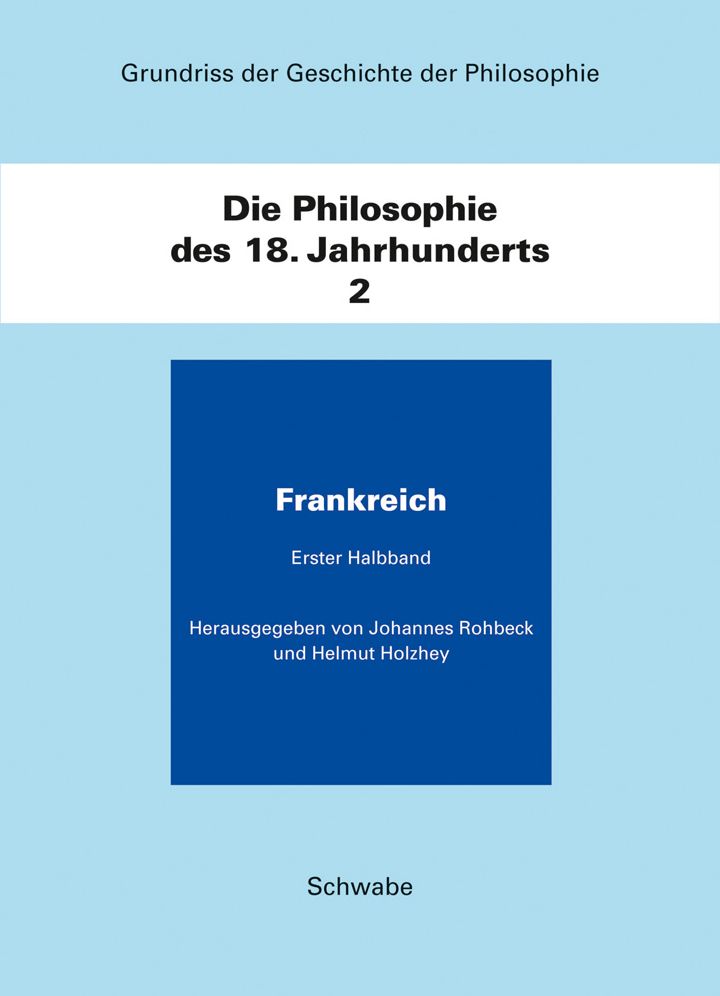 Die Philosophie des 18. Jahhunderts / Frankreich
