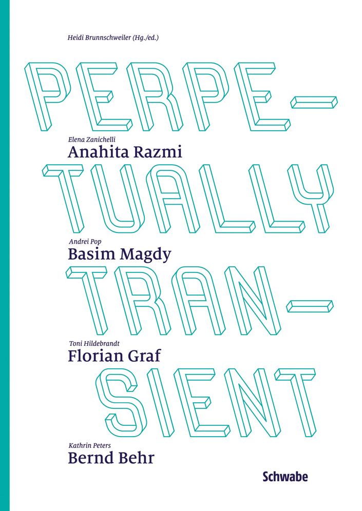 Perpetually Transient: Neue Blicke auf Ambivalenz durch die konstellative Anordnung der Arbeiten von Anahita Razmi, Basim Magdy, Florian Graf, Bernd Behr