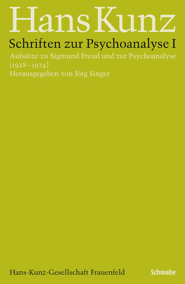 Schriften zur Psychoanalyse I: Aufsatze zu Sigmund Freud und zur Psychoanalyse (1928-1974)