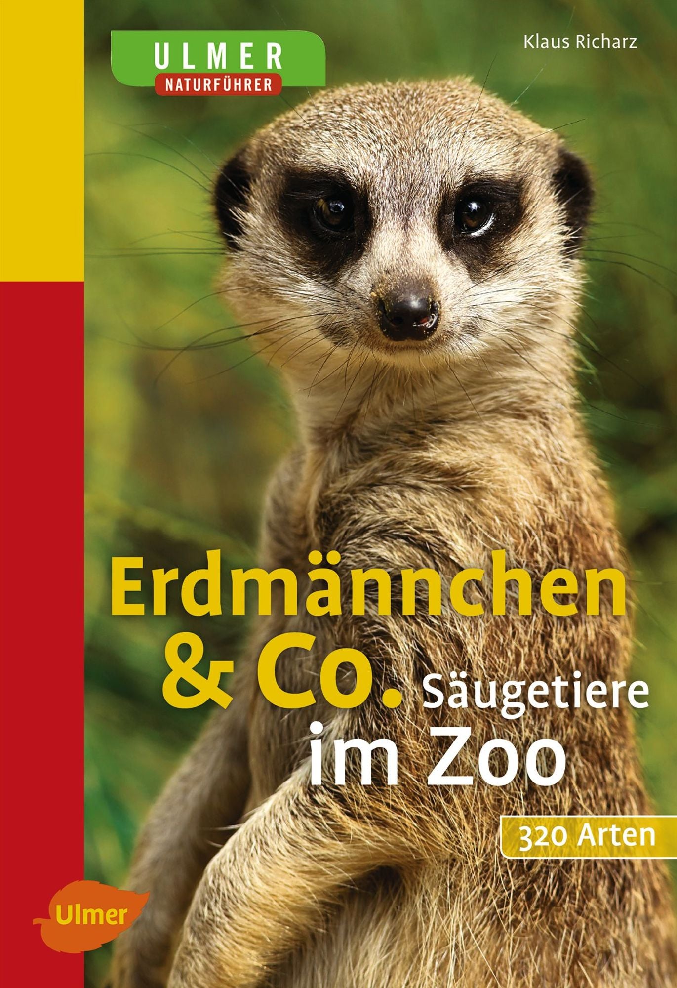 Erdmännchen & Co.: Säugetiere im Zoo
