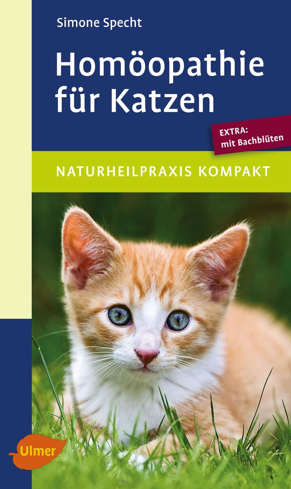 Homöopathie für Katzen: Extra: mit Bachblüten
