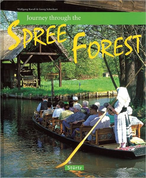 Journey Through the Spree Forest