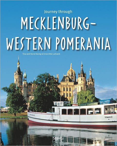 Journey Through Mecklenburg-Western Pomerania