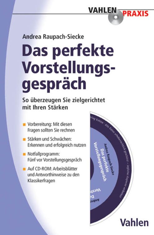 Das perfekte Vorstellungsgespräch: So überzeugen Sie zielgerichtet mit Ihren Stärken