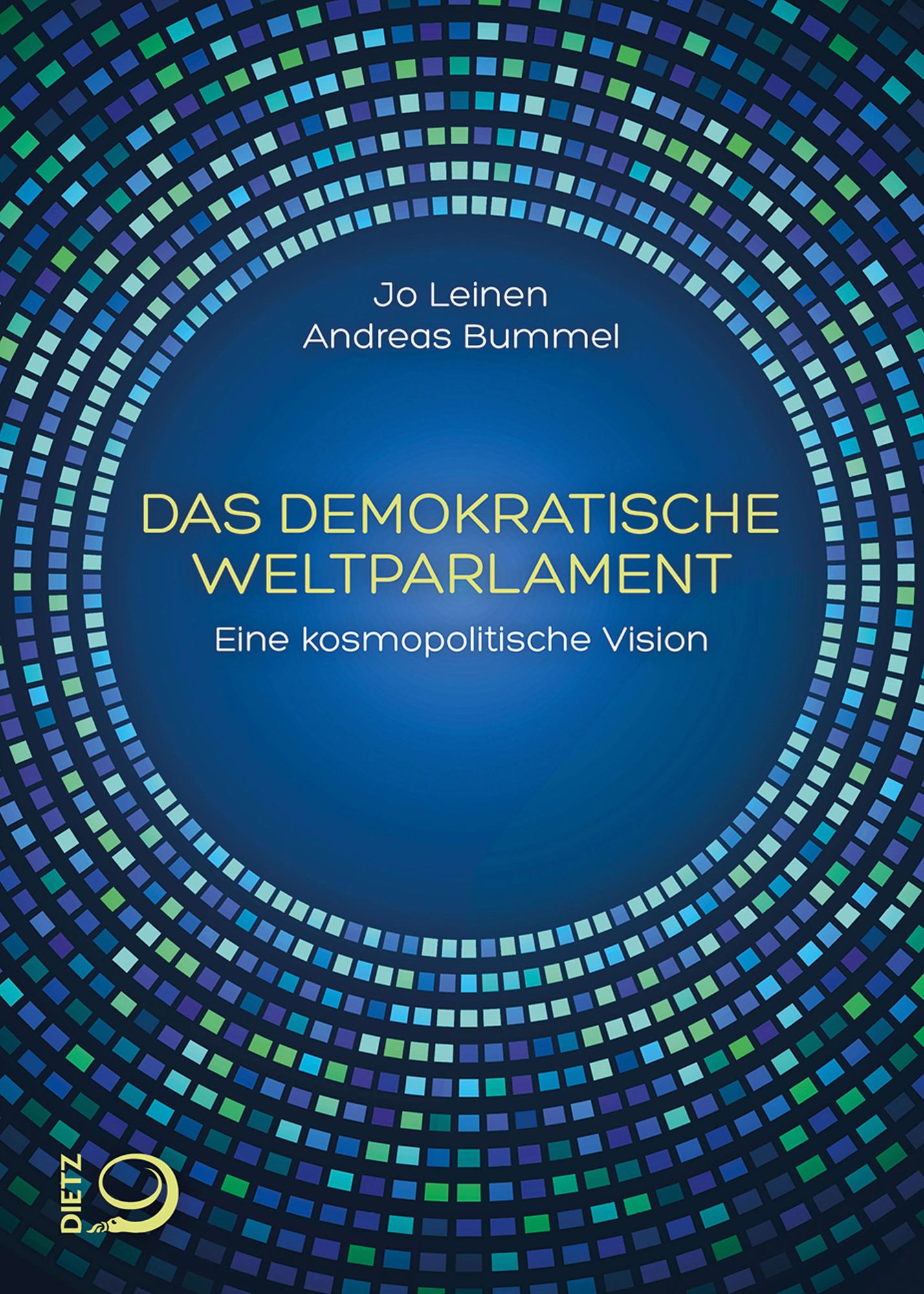 Das demokratische Weltparlament: Eine kosmopolitische Vision