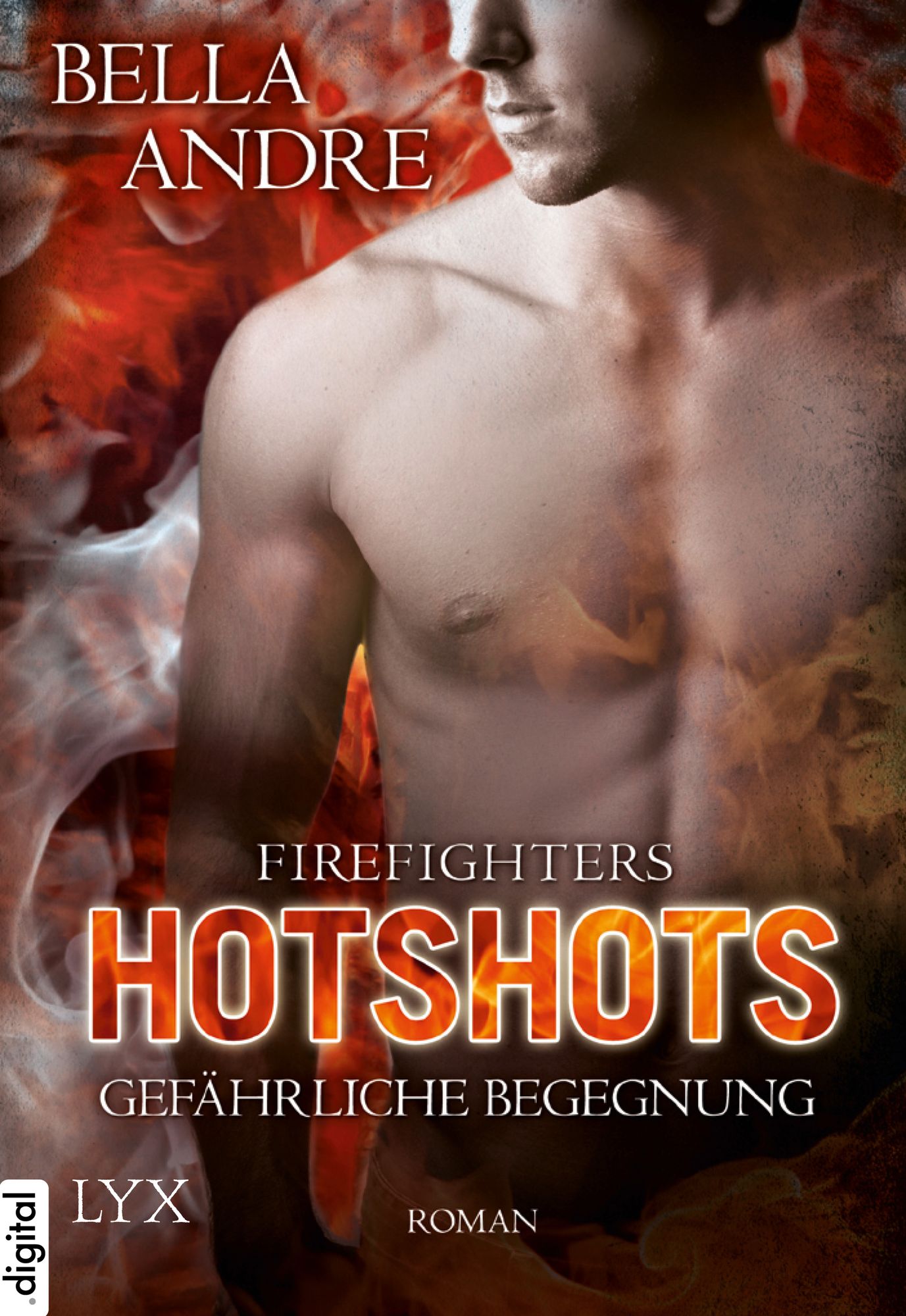 Hotshots - Firefighters - Gefährliche Begegnung